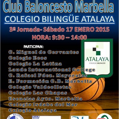 III Liga Escolar Club Baloncesto Marbella - 3ª Jornada